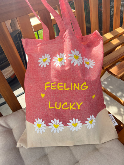 Tote bag feeling lucky